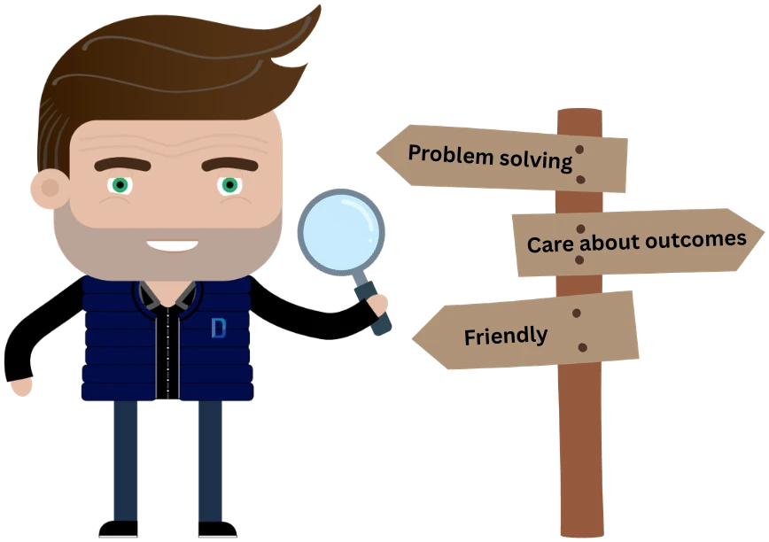 Illustration of Pete, our founder, with a magnifying glass beside a signpost reading problem solving, care about outcomes and friendly